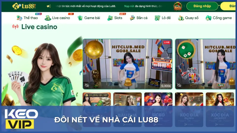 Lu88 cung cấp đa dạng sản phẩm giải trí trực tuyến với thế mạnh nổi bật ở mảng cá cược thể thao