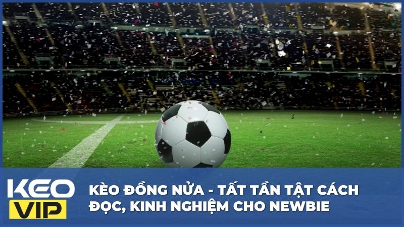 Kèo Đồng Nửa