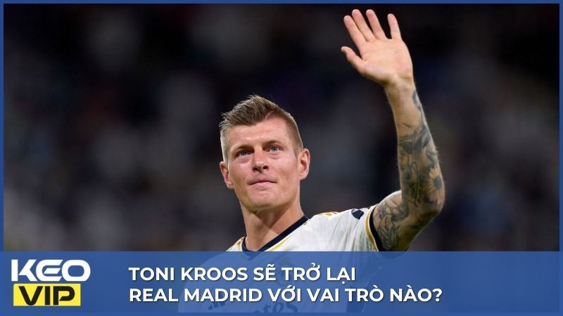 Toni Kroos Sắp Tái Xuất Real Madrid - Đầu Tàu Trở Lại Hoàng Gia 2 Sự quay trở lại với vai trò kết nối các cầu thủ bóng đá
